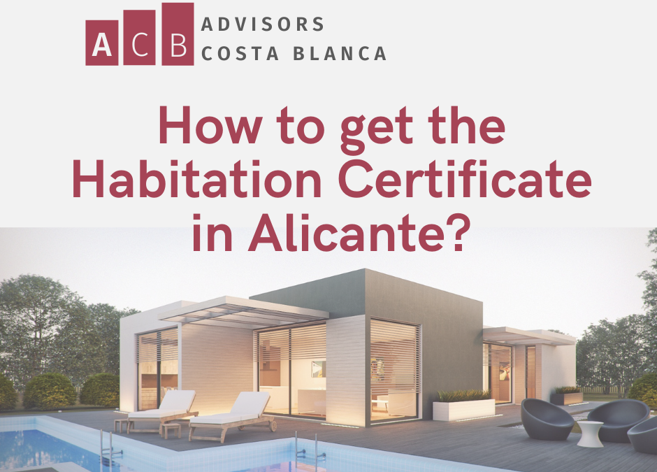 How to get the Habitation Certificate in Alicante?